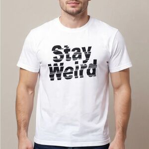 NWT Stay Weird Graphic T-Shirt – Slim Fit Short Sleeve Crewneck – White